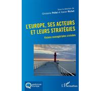 Ghislaine Pellat & Xavier Richet – L'Europe, ses acteurs et leurs stratégies – L'Harmattan