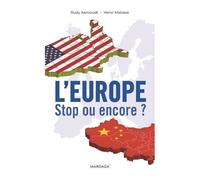 L'europe - Stop Ou Encore ?