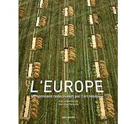 Collectif – L'Europe – Un continent redécouvert par l'archéologie – Broché