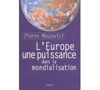 L'europe, Une Puissance Dans La Mondialisation