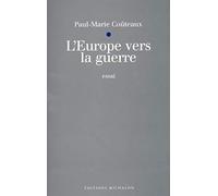 L'EUROPE VERS LA GUERRE