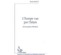 L'europe vue par l'islam Une perception ambivalente - Wafik Raouf - L'harmattan - broché - Etude