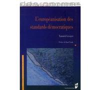 L'européanisation des standards démocratiques Pur (Auteur)