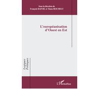 L'européanisation D'ouest En Est | Occasion