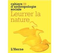 Leurrer la nature cahier 9 Collectif (Auteur)