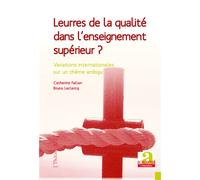 Leurres de la qualité dans l'enseignement supérieur Variations internationales sur un thème ambigu - Catherine Fallon - Academia Eds - broché - Essai