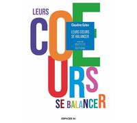 Leurs coeurs se balancer 2026 - Claudine Galea - Espaces 34 - broché - Théâtre jeunesse