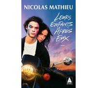 Nicolas Mathieu – Leurs enfants après eux – Affiche du film – Actes Sud