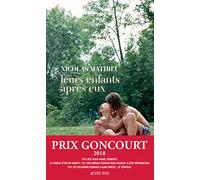 Leurs enfants après eux - Prix Goncourt 2018