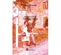 Leurs Souvenirs Font Notre Histoire