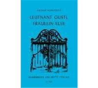 Leutnant Gustl / Fräulein Else Schnitzler, Arthur (Auteur)