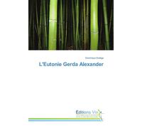 L'eutonie gerda alexander - Dominique Duliège - Vie Editions - broché - Guide