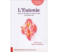 L'Eutonie pour un périnée en bonne santé au fil des ans - Adieu aux fuites urinaires !