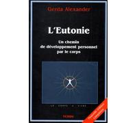 L'Eutonie, un chemin de développement personnel par le corps