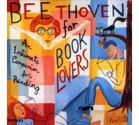 Beethoven, L.V. – Beethoven for Book Lovers – CD