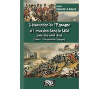 L'évacuation de l'Espagne et l'invasion du midi (juin 1813-avril 1814)