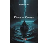 L'évadé De Cayenne