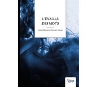 L'évaille des mots - Karen Ménard - Nombre 7 - broché - Poésie