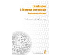 L'évaluation à l'épreuve du contexte Pratiques et réflexions - Anne Demeester - Publication Universite Provence - broché - Scolaire / Universitaire