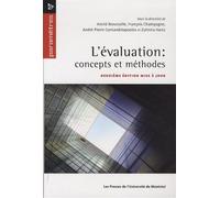 L'évaluation : concepts et méthodes 2e édition - Astrid Brousselle - Presses Universite De Montreal - broché - Etude
