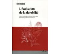 L'évaluation de la durabilité Franck-Dominique Vivien (Auteur), Jacques Lepart (Auteur), Pascal Marty (Auteur)