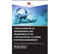 L'Évaluation de la Performance Des Transports Et de l'Efficacité de la Chaîne d'Approvisionnement