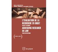 L'Evaluation de la recherche en droit. Enjeux et méthodes