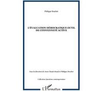 L'évaluation démocratique outil de citoyenneté active - Philippe Brachet - L'harmattan - broché - Essai