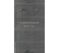 L'évaluation des enseignants Tensions et enjeux - Léopold Paquay - L'harmattan - broché - Essai