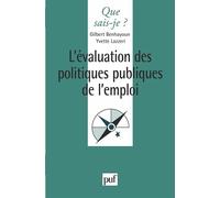 L'évaluation des politiques publiques de l'emploi - Gilbert Benhayoun - Que Sais-Je - Poche - Livre