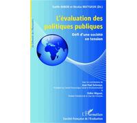 L'évaluation Des Politiques Publiques - Défi D'une Société En Tension