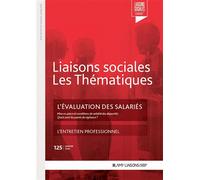 L'évaluation des salariés L'entretien professionnel - Sandra Limou - Liaisons - broché - Etude