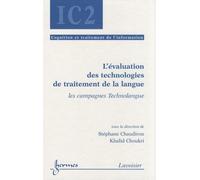 L'évaluation Des Technologies De Traitement De La Langue - Les Campagnes Technolangue