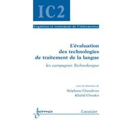 L'evaluation des technologies de traitement de la langue les - Chaudiron - Hermes Science Publications - broché - Livre