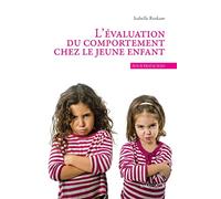 L'évaluation du comportement chez le jeune enfant