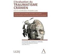 L'évaluation du traumatisme crânien Collectif (Auteur)