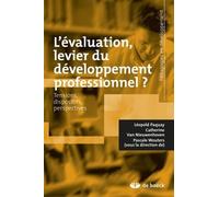 L'évaluation, Levier Du Développement Professionnel ? - Tensions, Dispositifs, Perspectives