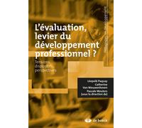 L'évaluation, levier du developpement professionnel ? Tensions, dispositifs, perspectives nouvelles - Léopold Paquay - De Boeck Supérieur - broché - Scolaire / Universitaire