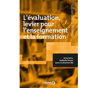 L'évaluation, Un Levier Pour L'enseignement Et La Formation