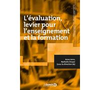L'évaluation, levier pour l'enseignement et la formation 2019 - Anne Jorro - De Boeck Supérieur - broché - Guide