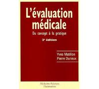 L'évaluation médicale : du concept à la pratique (2° Éd.) - Pierre Durieux - Medecine Science Publications - broché - Livre