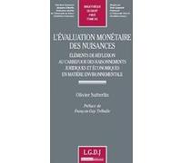 L'évaluation monétaire des nuisances Olivier Sutterlin (Auteur)