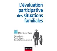 L'évaluation participative des situations familiales - Eliane Corbet - Dunod - broché - Guide