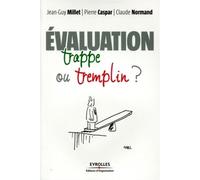 Jean-Guy Millet – L'évaluation : trappe ou tremplin ? – Broché