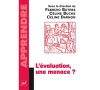 L'évaluation, une menace ? - Fabrizio Butera - Puf - broché - Essai