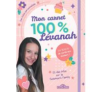 Lévanah Solomon - Mon carnet 100 % Lévanah - Journal intime à compléter - Dès 6 ans