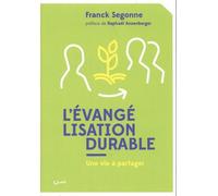 L'évangélisation Durable - Une Vie À Partager
