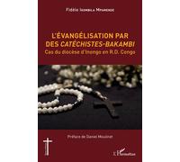 L'évangélisation par des Catéchistes-Bakambi
