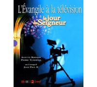 L'evangile A La Television - Le Jour Du Seigneur
