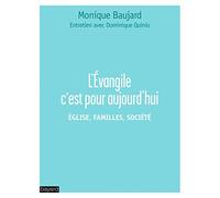 L'ÉVANGILE C'EST POUR AUJOURD'HUI